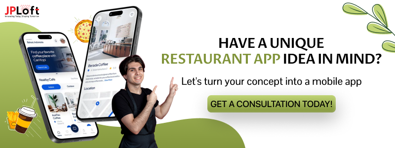 Have a unique restaurant app idea in mind